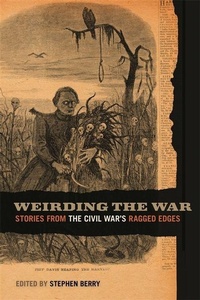 Enlarge image Cover: Weirding the War - University of Georgia Press