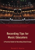 Cover: Recording Tips for Music Educators - Oxford University Press Inc