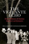 Cover: The Vigilante Echo - University of Wisconsin Press