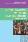 Cover: Conversations with the Old Testament - SCM Press