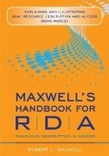Cover: Maxwell's Handbook for RDA - ALA Editions