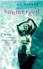 Cover: Submerged - Virago Press Ltd