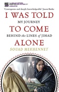 Cover: I Was Told To Come Alone - Virago Press Ltd
