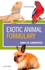 Cover: Exotic Animal Formulary - E-Book - Saunders