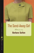Cover: The Send-Away Girl - University of Georgia Press