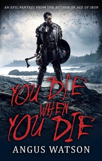 Enlarge image Cover: You Die When You Die - Orbit