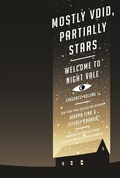 Cover: Mostly Void, Partially Stars: Welcome to Night Vale Episodes, Volume 1 - Orbit