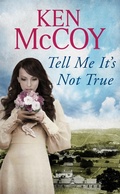 Cover: Tell Me It's Not True - Piatkus Books