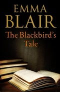 Cover: The Blackbird's Tale - Piatkus Books