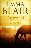 Cover: Arrows Of Desire - Piatkus Books