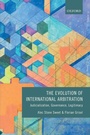 Cover: The Evolution of International Arbitration - Oxford University Press