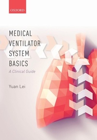 Abbildung von: Medical Ventilator System Basics: A Clinical Guide - Oxford University Press