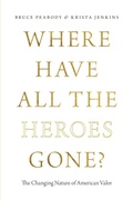 Cover: Where Have All the Heroes Gone? - Oxford University Press Inc