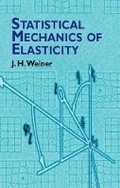 Cover: Statistical Mechanics of Elasticity - Dover Publications Inc.
