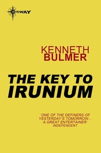 Enlarge image Cover: The Key to Irunium - Gateway