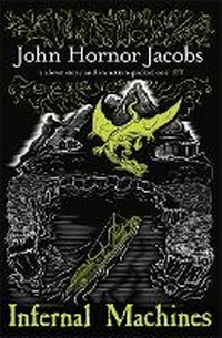 Enlarge image Cover: Infernal Machines - Gollancz
