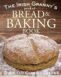 Abbildung von: The Irish Granny's Pocket Book of Bread and Baking - Gill Books