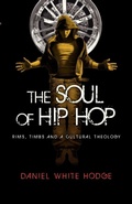 Cover: The Soul of Hip Hop - Inter-Varsity Press,US