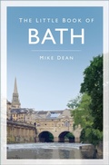 Cover: The Little Book of Bath - The History Press Ltd