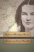 Cover: Rebecca Harding Davis's Stories of the Civil War Era - University of Georgia Press