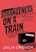 Cover: Strangeness on a Train - Headline