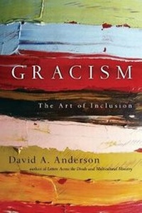 Enlarge image Cover: Gracism - The Art of Inclusion - Inter-Varsity Press,US