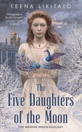 Cover: The Five Daughters of the Moon - Tor Books