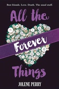 Cover: All The Forever Things - Albert Whitman & Company