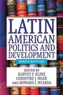 Cover: Latin American Politics and Development (Ninth Edition) - Westview Press Inc