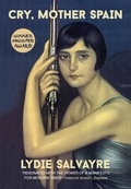 Cover: Cry, Mother Spain - MacLehose Press