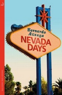 Abbildung von: Nevada Days - MacLehose Press