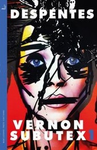 Abbildung von: Vernon Subutex One - MacLehose Press