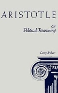 Cover: Aristotle on Political Reasoning - Northern Illinois University Press