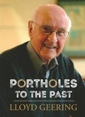 Cover: Portholes to the Past - Steele Roberts Aotearoa Ltd