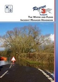 Cover: The Water and Flood Incident Manager Handbook - Rescue 3 Europe Publishing