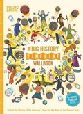 Cover: The Big History Timeline Wallbook - What on Earth Publishing Ltd