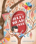 Cover: My Magnificent Jelly Bean Tree - New Frontier Publishing