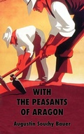 Cover: With the Peasants of Aragon - Theory and Practice