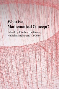 Enlarge image Cover: What is a Mathematical Concept? - Cambridge University Press