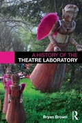 Cover: A History of the Theatre Laboratory - Routledge