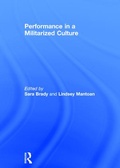 Cover: Performance in a Militarized Culture - Routledge