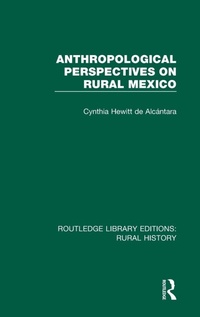 Enlarge image Cover: Anthropological Perspectives on Rural Mexico - Routledge
