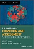 Cover: The Wiley Handbook of Cognition and Assessment - Frameworks, Methodologies, and Applications - Wiley