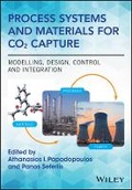 Cover: Materials and Process Systems for CO2 Capture - Modelling, Design, Control and Integration - Wiley