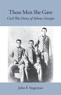 Enlarge image Cover: These Men She Gave - University of Georgia Press
