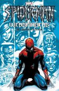 Enlarge image Cover: Spider-Man: Webspinners - The Complete Collection - Marvel Comics