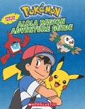 Cover: POKEMON: Alola Region Adventure Guide - Scholastic US