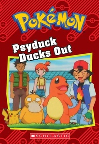 Enlarge image Cover: Psyduck Ducks Out (Pokemon: Chapter Book) - Scholastic Inc.