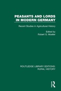 Cover: Peasants and Lords in Modern Germany - Routledge