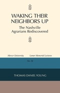 Cover: Waking Their Neighbors Up - University of Georgia Press